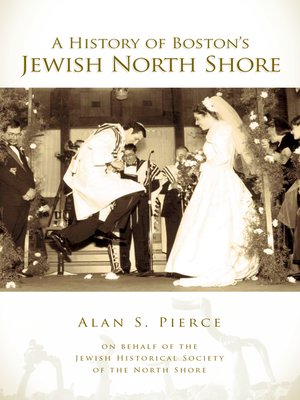 cover image of A History of Boston's Jewish North Shore